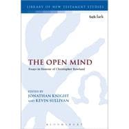 The Open Mind Essays in Honour of Christopher Rowland