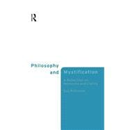 Philosophy and Mystification