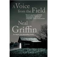 A Voice from the Field A Newberg Novel