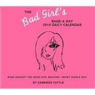 The Bad Girl's 2010 Daily Calendar