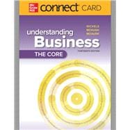 Connect Access Card for Understanding Business: The Core