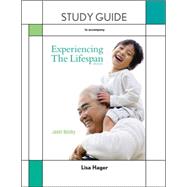 Study Guide for Experiencing the Lifespan