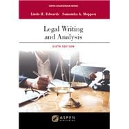 Legal Writing and Analysis, Sixth Edition