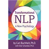 Transformational NLP A New Psychology