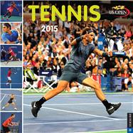 Tennis 2015 Wall Calendar The Official US Open Calendar