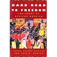 Hard Road to Freedom
