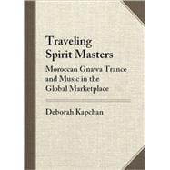 Traveling Spirit Masters