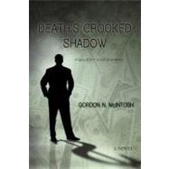 Death's Crooked Shadow