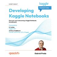 Developing Kaggle Notebooks,9781805128519