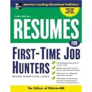 Resumes for First-Time Job Hunters, Third edition