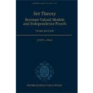 Set Theory Boolean-Valued Models and Independence Proofs