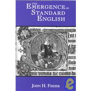The Emergence of Standard English