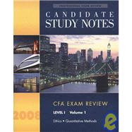 Candidate Study Notes CFA: Exam Review Level 1