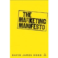 The Marketing Manifesto