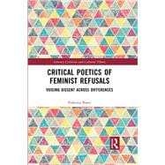 Critical Poetics of Feminist Refusals