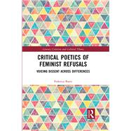 Critical Poetics of Feminist Refusals