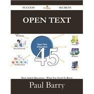 Open Text: 45 Most Asked Questions on Open Text - What You Need to Know