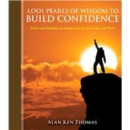 1,001 Pearls of Wisdom to Build Confidence,9781616088521