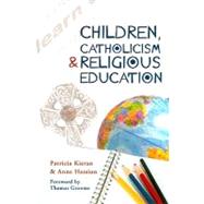 Children, Catholicism and Religious Education