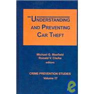 Understanding and Preventing Car Theft