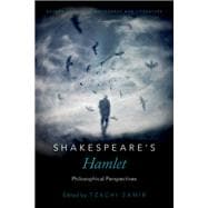 Shakespeare's Hamlet Philosophical Perspectives
