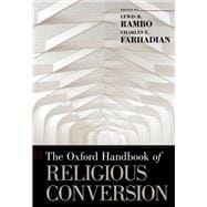 The Oxford Handbook of Religious Conversion