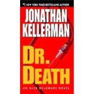 Dr. Death An Alex Delaware Novel