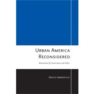 Urban America Reconsidered