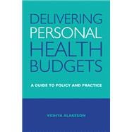 Delivering Personal Health Budgets