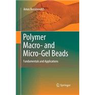 Polymer Macro- and Micro-gel Beads