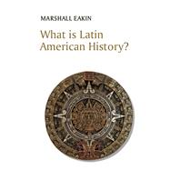 What is Latin American History?