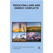 Resolving Land and Energy Conflicts