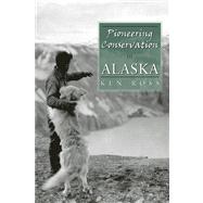 Pioneering Conservation in Alaska