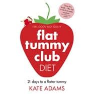 The Flat Tummy Club Diet