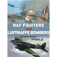 RAF Fighters vs Luftwaffe Bombers Battle of Britain