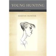 Young Hunting: A Memoir