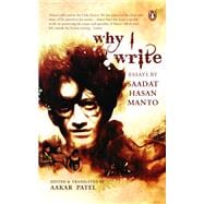 Why I Write Essays by Saadat Hasan Manto (Includes two new essays)