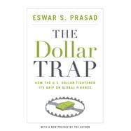 The Dollar Trap