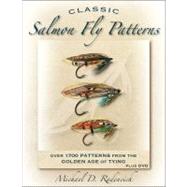 Classic Salmon Fly Patterns Over 1700 Patterns from the Golden Age of Tying