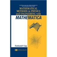 Mathematical Methods in Physics and Engineering with Mathematica