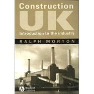 Construction Uk: Introduction to an Industry,9780632058525