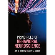 Principles of Behavioral Neuroscience