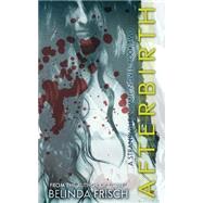 Afterbirth: A Strandville Zombie Novel