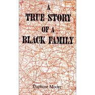 A True Story of a Black Family