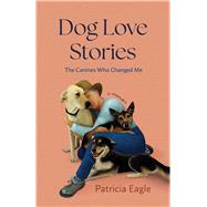 Dog Love Stories