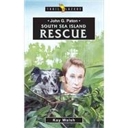 John G. Paton South Sea Island Rescue