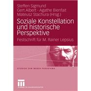 Soziale Konstellation Und Historische Perspektive