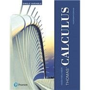 Thomas' Calculus, Single Variable plus MyLab Math with Pearson eText -- 24-Month Access Card Package