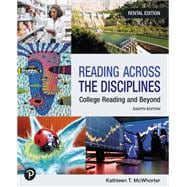 Reading Across the Disciplines: College Reading and Beyond [Rental Edition]
