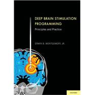 Deep Brain Stimulation Programming Principles and Practice